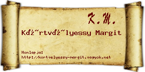 Körtvélyessy Margit névjegykártya